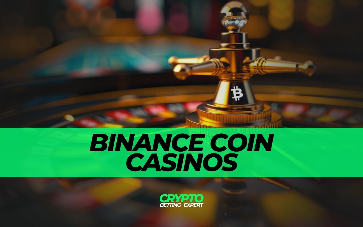 best binance coin bnb casinos - cryptobettingexpert.com